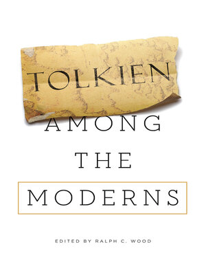cover image of Tolkien among the Moderns